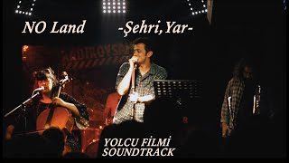 Yolcu Filmi Soundtrack