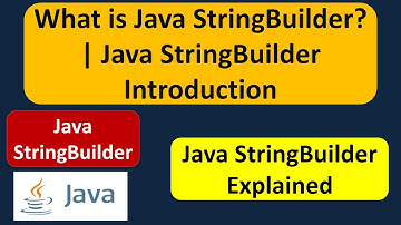 What is Java StringBuilder? | Java StringBuilder Introduction | Java Tutorial