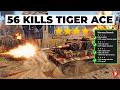 56 Kills 4 Star Elite Tiger ACE 4vs4 Afrikakorps Company 56 Kills 4 Star Elite Tiger ACE 4vs4 Afrikakorps Company