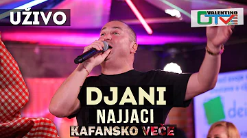 DJANI - NAJJACI | 2021 | UZIVO | OTV VALENTINO