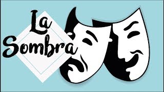 LA SOMBRA Y ¿QUE PROYECTA?