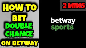 DOUBLE CHANCE BET ON BETWAY? [SAME FOR HOLLYWOODBETS, SUPABETS, GBETS,GBETS, MAKE MONEY ONLINE]