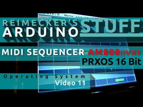 Prxos - Arduino Operating System Video 11 (Midi Sequencer)