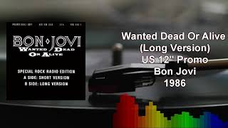 Bon Jovi - Wanted Dead Or Alive (Long Version)