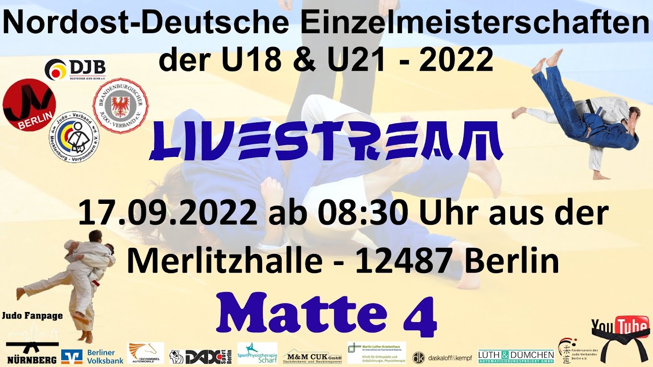 Judo Fanpage Nürnberg präsentiert - Matte 4 des Livestreams NODEM EM U18/U21 - 17.09.2022 - Berlin
