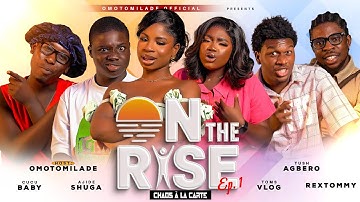 ON THE RISE: Chaos à la carte (episode 1)