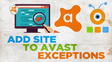 How to Add a Site to Avast 2018 Exceptions | How to Add Website to Avast Exclusions