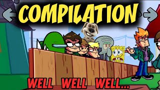 well well well... EPIC COMPILATION
