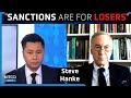 Sanctions on Russia are ‘for losers'; chances of Fed tightening just tanked - Steve Hanke