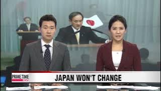 Japanese Cabinet Secretary: 'No need to change stance on talks with Korea, China'