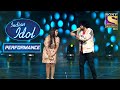 'Panch Rupaya Bara Aana' पे देखिए ये हटके Duet Performance | Indian Idol Season 12