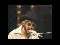 Hank Williams jr. (its all over but the crying)