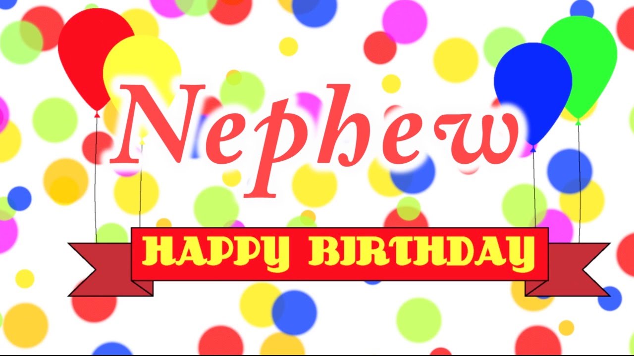 Happy Birthday Nephew Song - YouTube