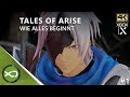 Tales of Arise - #1 -  Wie alles beginnt