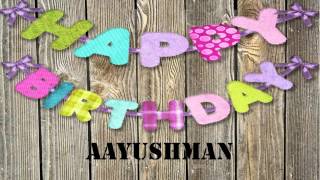 Aayushman   wishes Mensajes
