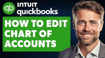 How to Edit Chart of Accounts in Quickbooks (Full 2024 Guide)