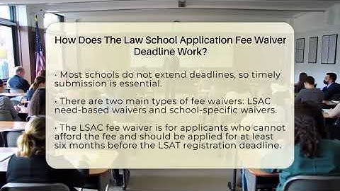 How Does The Law School Application Fee Waiver Deadline Work? - Law School Prep Hub