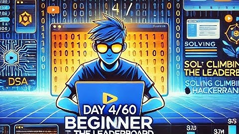 Day 4/60: Beginner DSA Challenge- Solving climbing the leaderboard hackerrank #60daychallenge #dsa