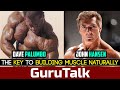 Secrets to natural muscle gains  gurutalk  john hansen  dave palumbo