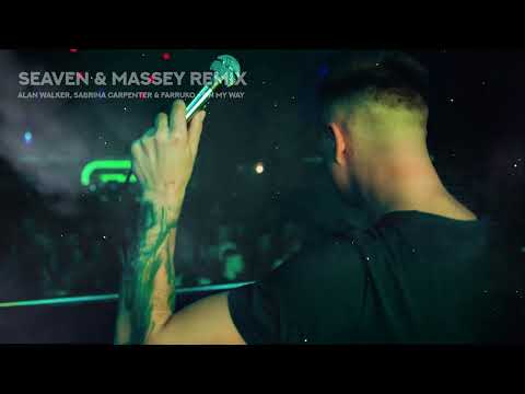 Alan Walker, Sabrina Carpenter & Farruko - On My Way ( Seaven & Massey Remix )