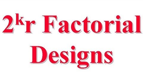 CSE567-13-18: 2**k r Factorial Designs for Computer System Performance Evaluation