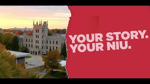 Your Story. Your NIU.