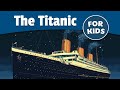 The titanic for kids  bedtime history