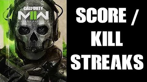 What Are The Skill / Score Streaks In COD MWII Modern Warfare 2 2022? Quick Look & How To Switch