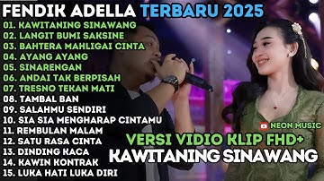 KAWITANING SINAWANG - LANGIT BUMI SAKSINE - AYANG AYANG - OM ADELLA FULL ALBUM TERBARU 2025