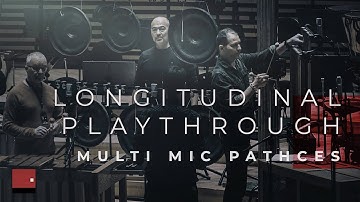 Longitudinal ● Lengthwise Tonal Percussion ● Playthrough