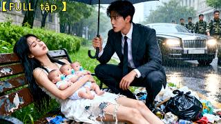 Tổng Tài Nhặt Cô Gái Ăn Xin,Ai Ngờ Lại Giúp Được Người Vô Sinh Như Anh Sinh 3 Đứa Con