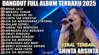 Dangdut Full Album Terbaru 2025 – Shinta Arsinta | Lagu Galau, Sedih & Viral Paling Enak Didengar