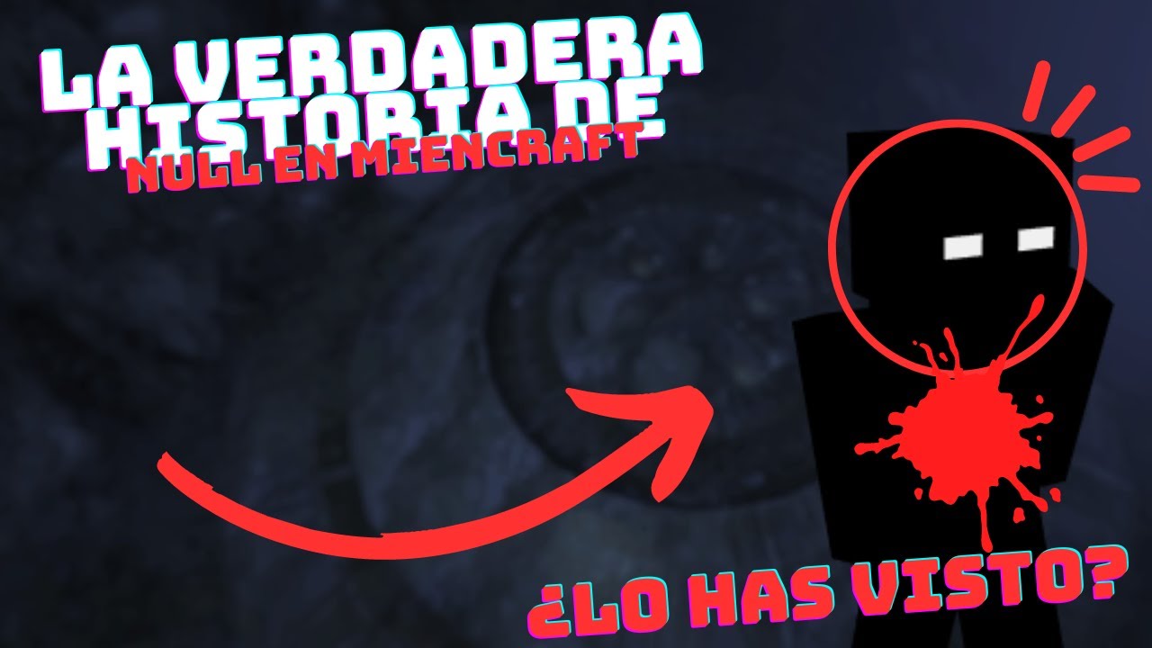Null Enigma El Enigma de Null en Minecraft: La Verdad que Debes Conocer - YouTube