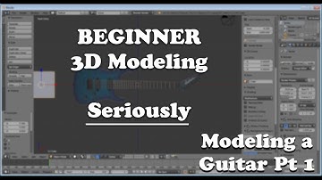 3D Modeling Basics; literally start here beginner! Modeling a Guitar in Blender 3D pt 1