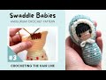 SWADDLE BABIES Part 3: Crocheting the Hair line · Free Amigurumi Crochet Doll Pattern Tutorial