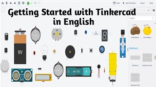 #1 Getting Started With Tinkercad in English | tinkercad | tinkercad circuits tutorial for beginners