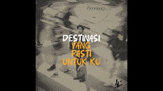 Firdaus Rahmat - Destinasi (Lyrics Video)