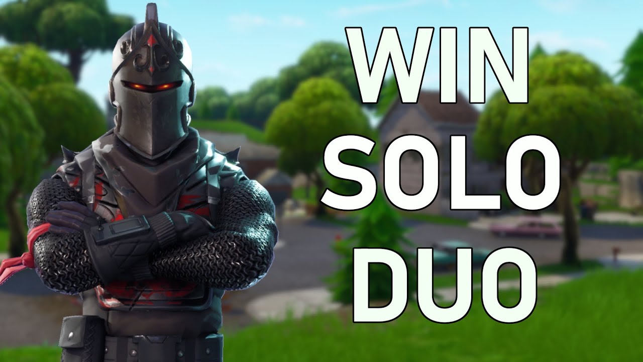 How To Win Solo Duos | Fortnite Solo Duos Tips | 20 Kill Solo Duo Win ...