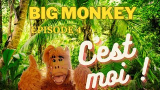 BIG MONKEY Episode 4
