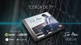 Video thumbnail of "Fer Ariza - Cerca De Ti"