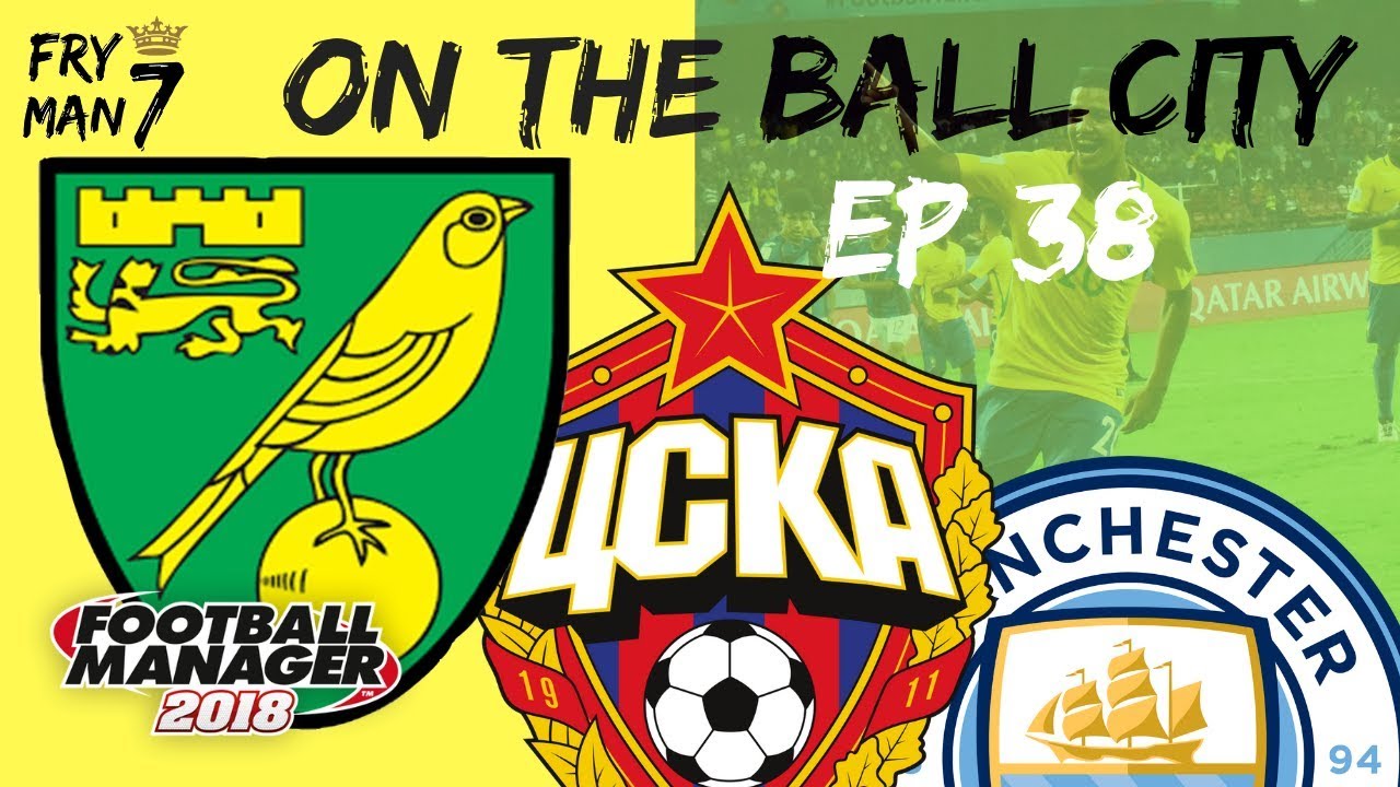 FM18 | Ep38 | End of the Season | On The Ball City | Football Manager 2018