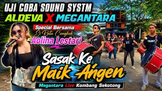 Megantara with an Aldeva Vibe - Sasak Sweet Memories - Aolina Lestari