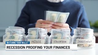 Watching Your Wallet: Recession-proofing your finances