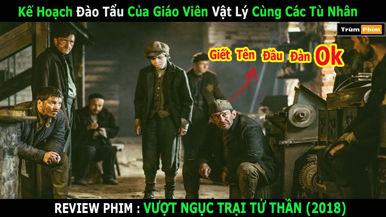 Kế Hoạch Đào Tẩu Của Giáo Viên Vật Lý Cùng Các Tù Nhân | Vượt Ngục Trại ...