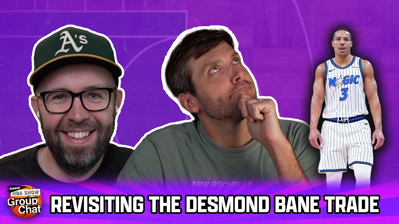Revisiting the Desmond Bane Trade | Group Chat