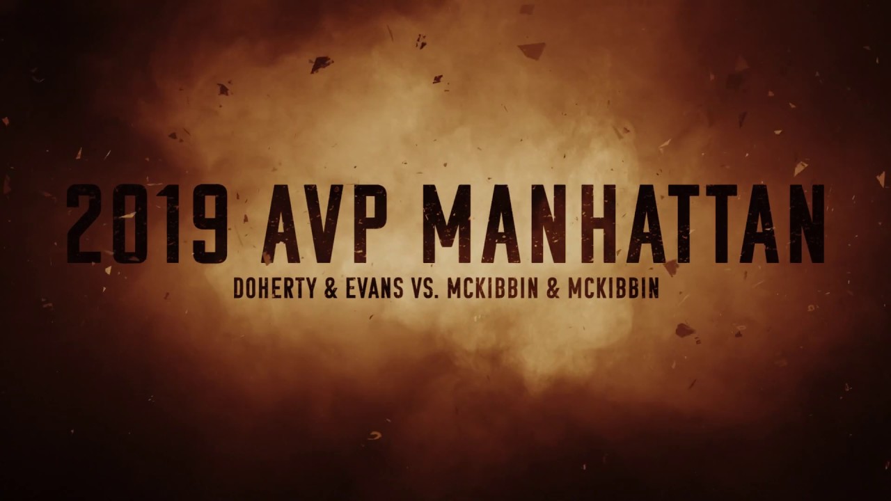 2019 AVP Manhattan Beach Open Doherty & Evans vs  McKibbin & McKibbin