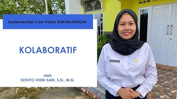 Implementasi Core Values ASN BerAKHLAK "Kolaboratif"