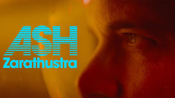 Ash - Zarathustra (Official Video)