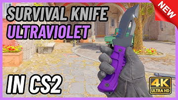 ★ CS2 Survival Knife Ultraviolet | CS2 Knife In-Game Showcase [4K]
