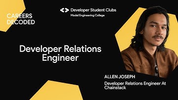Developer Relations Engineer | Allen Joseph | Careers Decoded
